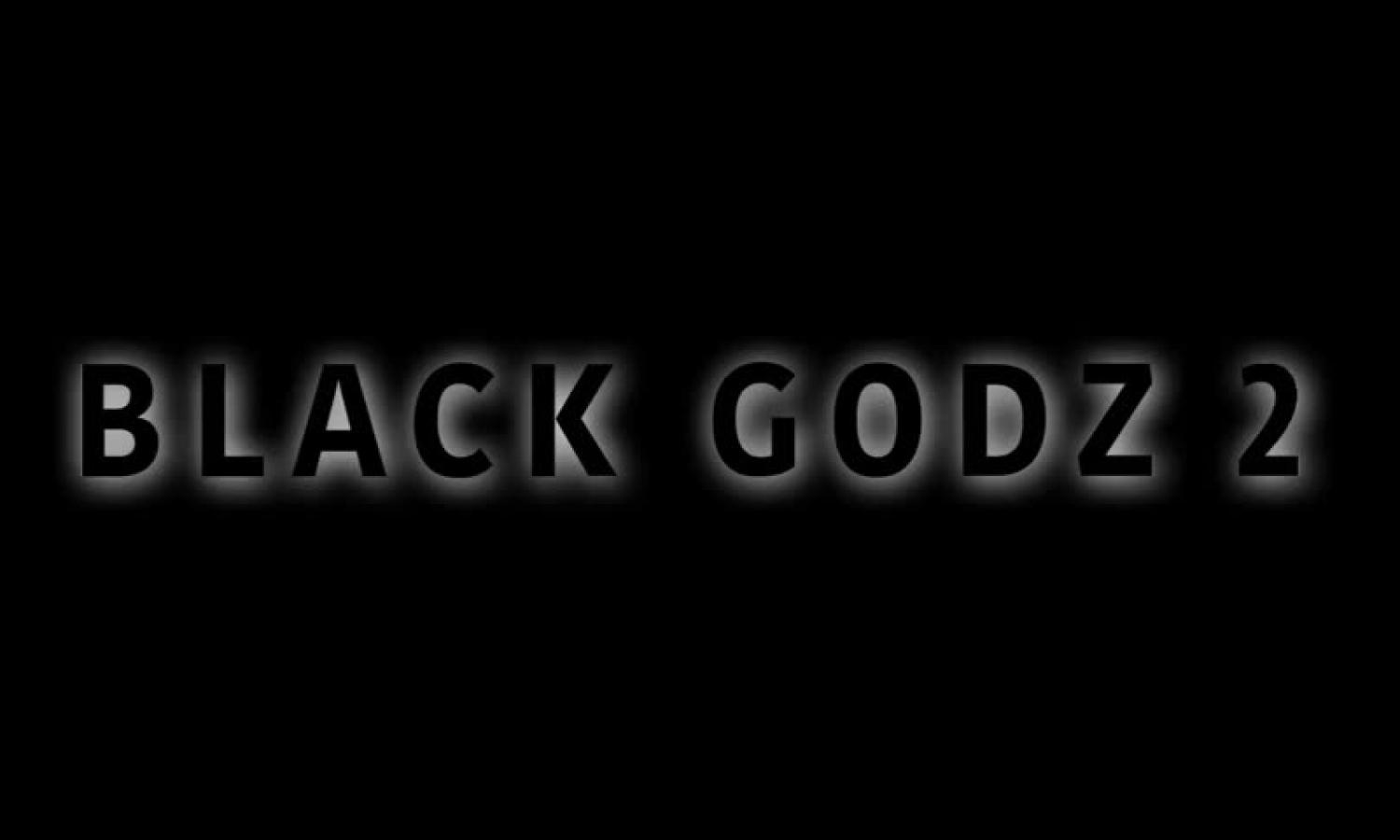 black Godz two